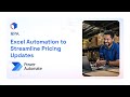 Excel Automation to Streamline Pricing Updates with Power Automate Bot
