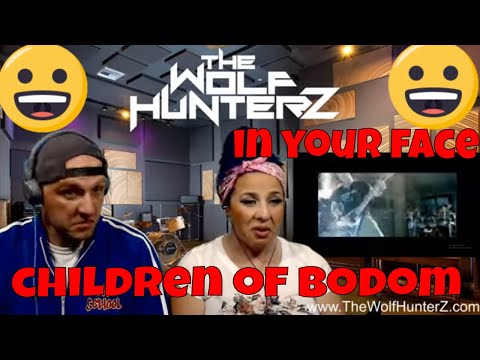 Children Of Bodom - In Your Face | The Wolf Hunterz Reactions