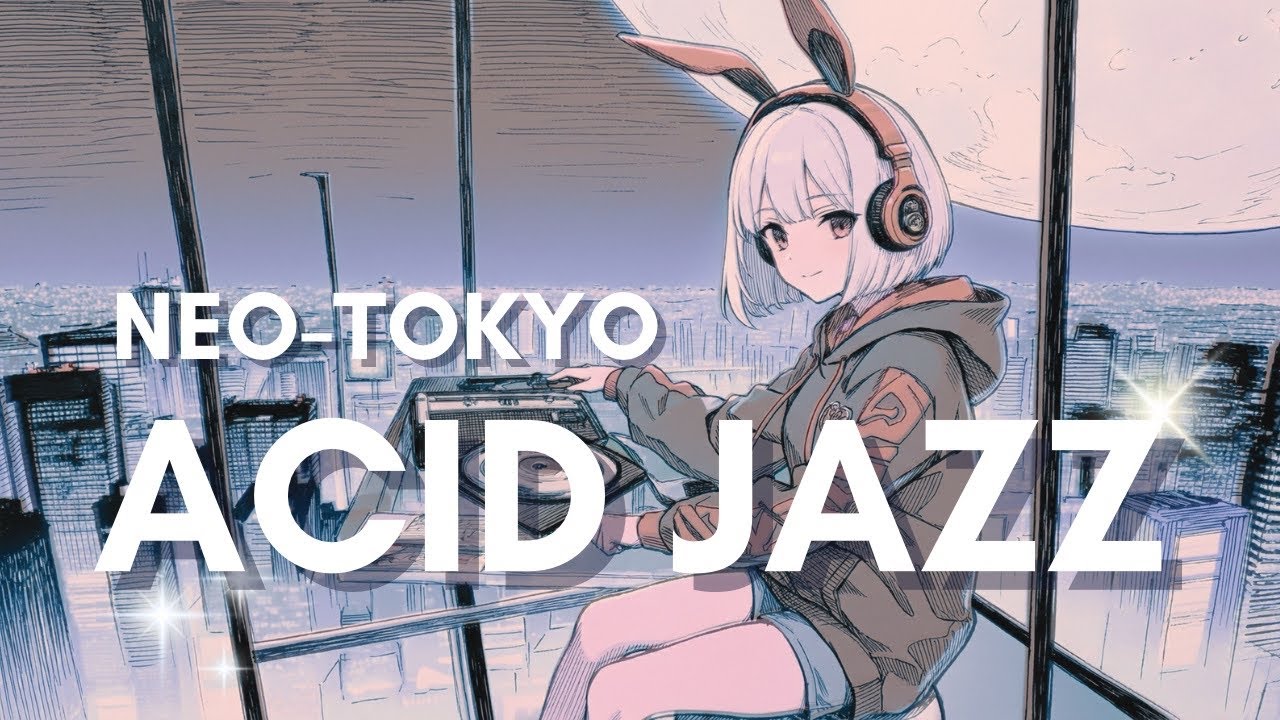 集中しすぎるメロウなジャズ｜夜×ACID JAZZ【作業用BGM】background music no copyright