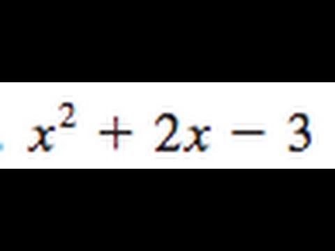 Factor X 2 2x 3 Youtube