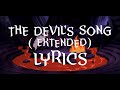 The devils song extended lyrics  from the cuphead show   s3 spoilers