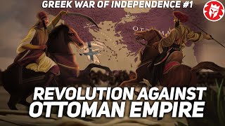 Greek War of Independence: How It Started - Early Modern History