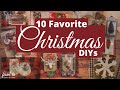 10 Favorite Dollar Tree Christmas DIYs | MEGA Christmas DIYs