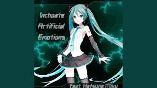 Inchoate Artificial Emotions