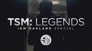 TSM: LEGENDS - IEM Oakland (Special)