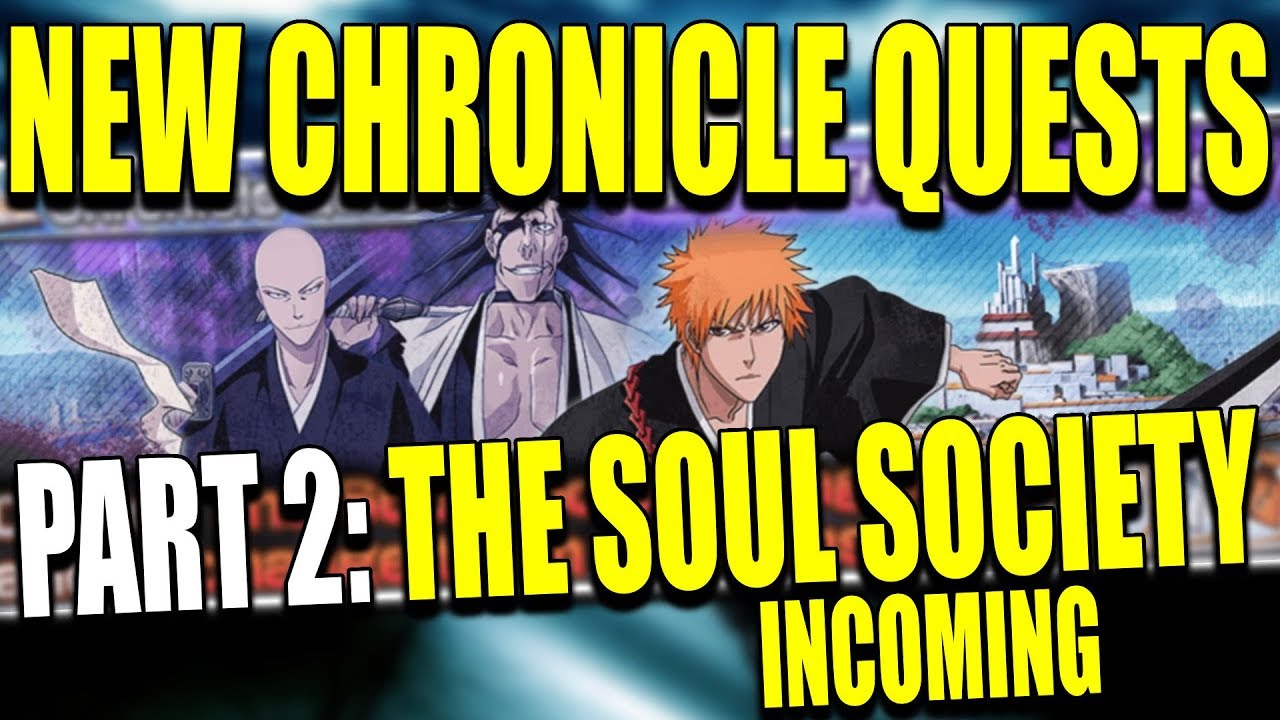 Chronicle Quest: The Soul Society