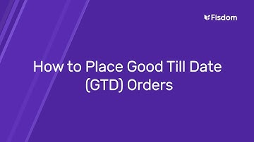 How to place Good Till Date (GTD) Orders