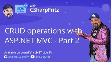 Learn C# with CSharpFritz - CRUD operations with ASP.NET MVC - Part 2