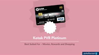 Kotak Bank Pvr Platinum Credit Cards Apply Online 28 March 2020