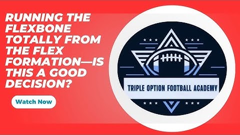 Running the Flexbone Totally from the Flex Formation—Is This a Good Decision?