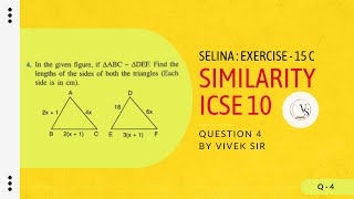 Selina Class 10 Maths | Similarity Chapter 15 Q4 | Find All Triangle Sides | Solved by Vivek Sir