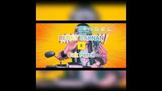 Story'Wa { ANGEL } Denny Caknan X Cak percil