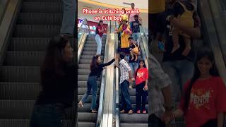 Phone stitching prank on cute boy🤣#funny #prank #funnyprank #prank video#trending #viral #shorts