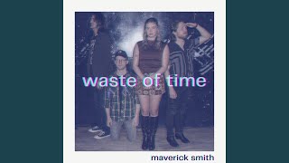 Waste of Time