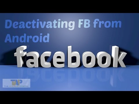 How To Deactivate Facebook Usinng Android Smartphones