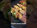 Chicken Cheese Saslik