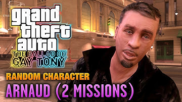 GTA: The Ballad of Gay Tony - Random Character #1 - Arnaud [2 Missions] (1080p)