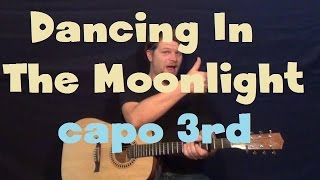 Dancing In The Moonlight (Toploader) Easy Strum Guitar Lesson How to Play Tutorial