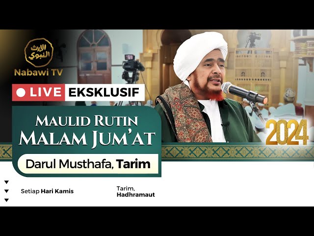 🔴LIVE Maulid Rutin Darul Musthofa, Tarim bersama al-Habib Umar bin Hafidz 2024 | Nabawi TV class=