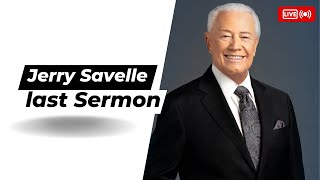 Jerry Savelle's last sermon on April 14, 2024 | Sad News for the Faith Community.