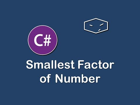 smallest factor of a number in c#