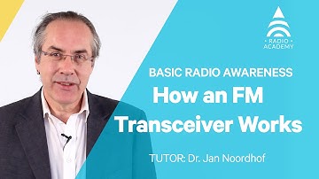 2.3 How an FM Transceiver Works | Basic Radio Awareness | Tait Radio Academy