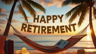 Happy Retirement! 🎉