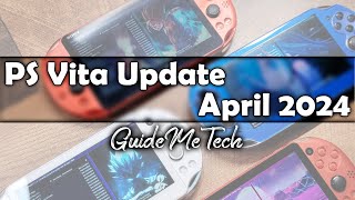 PS Vita Updates For April 2024!