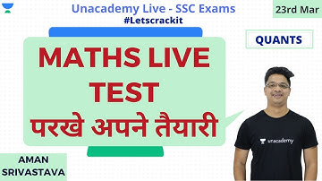 Maths Live Test - परखे अपने तैयारी | Part 3 | Unacademy Live - SSC Exams | Aman Srivastava