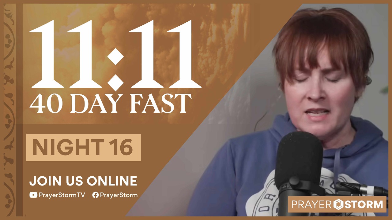 11:11 Fast | PS Live | Prayer Session 16