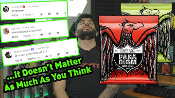 Do String Gauges Really Matter?...