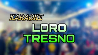 LORO TRESNO KARAOKE Safitri korg Pa700