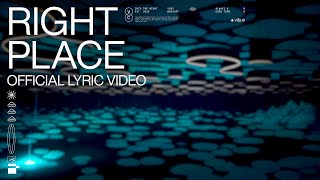 Video thumbnail of "Right Place — VOUS Worship (Official Lyric Video)"