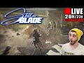 Live  stellar blade  on avance dans le jeu  dimanche 20h23h