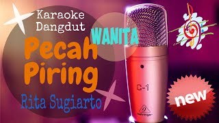 Karaoke Dangdut Pecah Piring - Rita Sugiarto - Lirik Tanpa Vocal