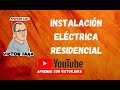 Instalación eléctrica residencial.