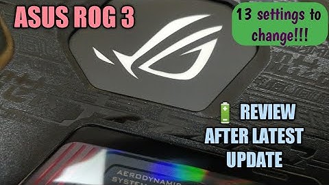 ASUS ROG 3 :: Battery 🔋 review | 8 hours of screen on time with 4 hours of gameplay