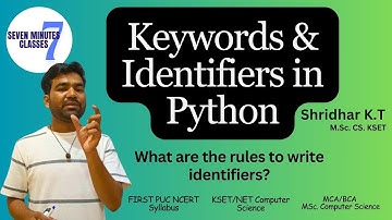 L-04 Introduction to Python Keywords and Identifiers | Beginner Tutorial | Kannada