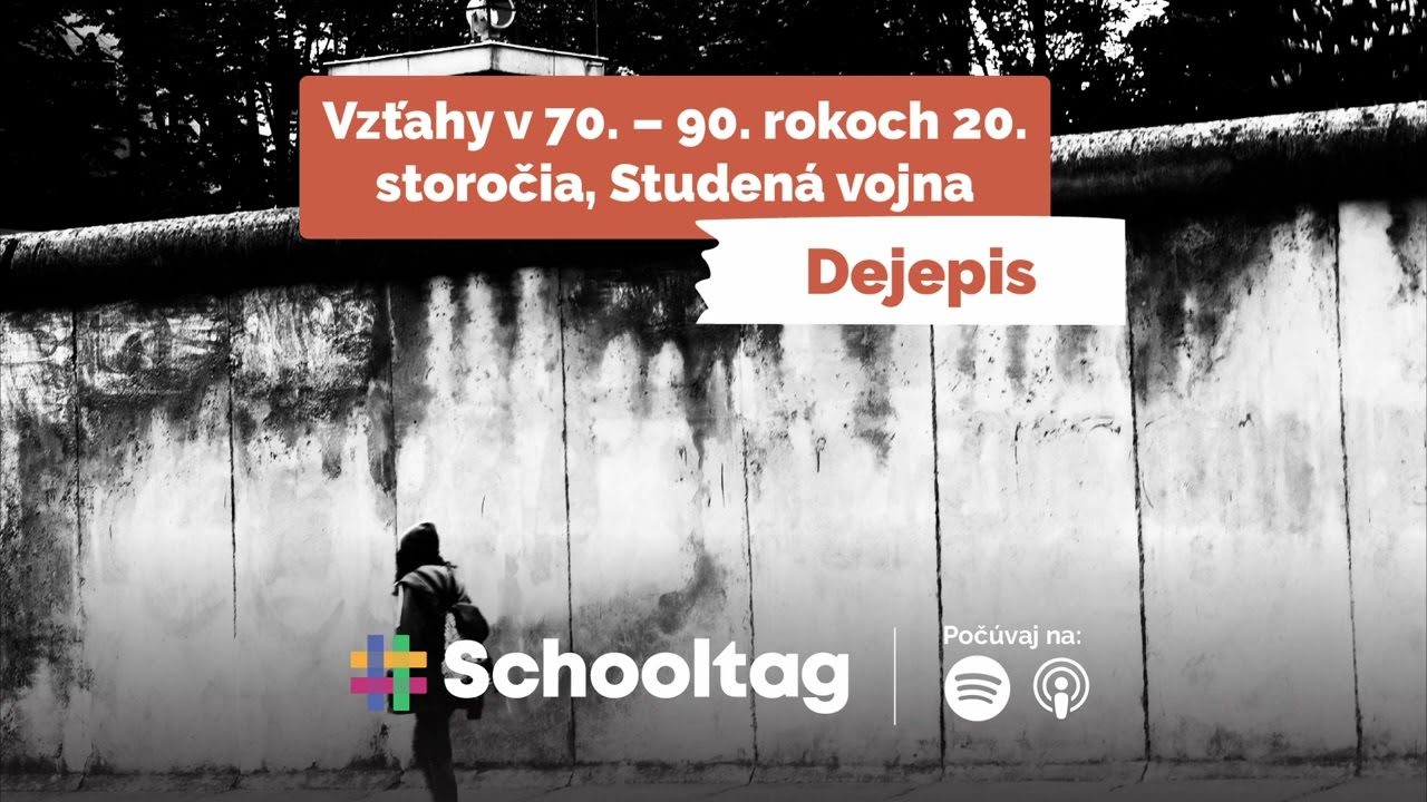 #Dejepis: Vzťahy v 70. - 90. rokoch 20. storočia, Studená vojna