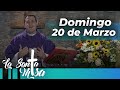 MISA DE HOY, Domingo 20 De Marzo De 2022, Padre Andrés Felipe Jaramillo  - Cosmovision