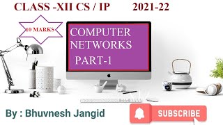 Unit-2 | Computer Networks |CBSE | Class-XII | Computer Science & IP |Part 1 |NCERT Text book