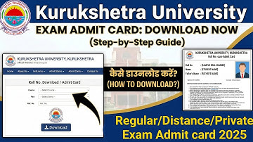 Kuk University Admit card कैसे Download करे|KUK Exam Admit card Download 2025 Kurukshetra University