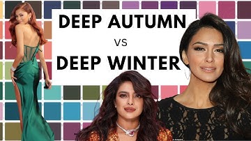 DEEP AUTUMN VS DEEP WINTER: DIFFERENCES & SIMILARITIES