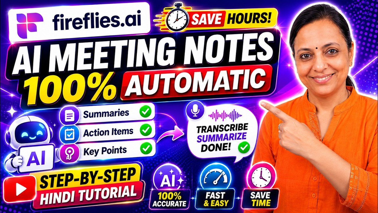 Best AI Tool For Meetings & Lectures: Fireflies.ai Tutorial Hindi