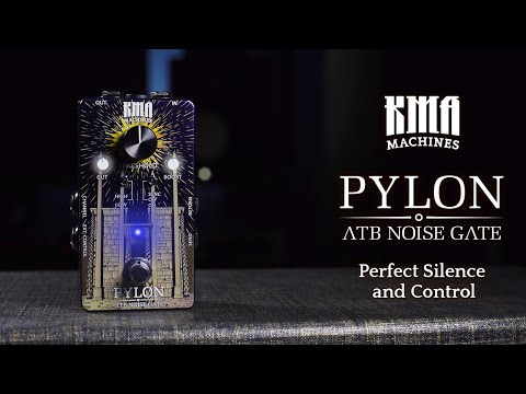 KMA Machines PYLON - ATB (Advanced, Transformer, Boost) Noise Gate