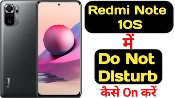 How to enable Do not disturb mode in redmi note 10S | Redmi note 10S me do not disturb kaise on kare
