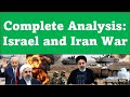 Complete analysis iran and israel war  sumit rewri sir  upsccseias