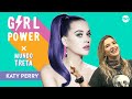 KATY PERRY | GIRL POWER X MUNDO TRETA