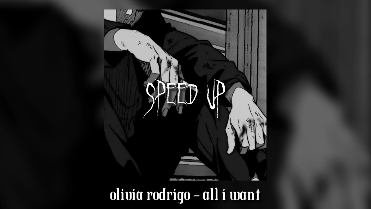 olivia rodrigo - all i want (speed up) tiktok version (⁠｡⁠•̀⁠ᴗ⁠-⁠)⁠✧
