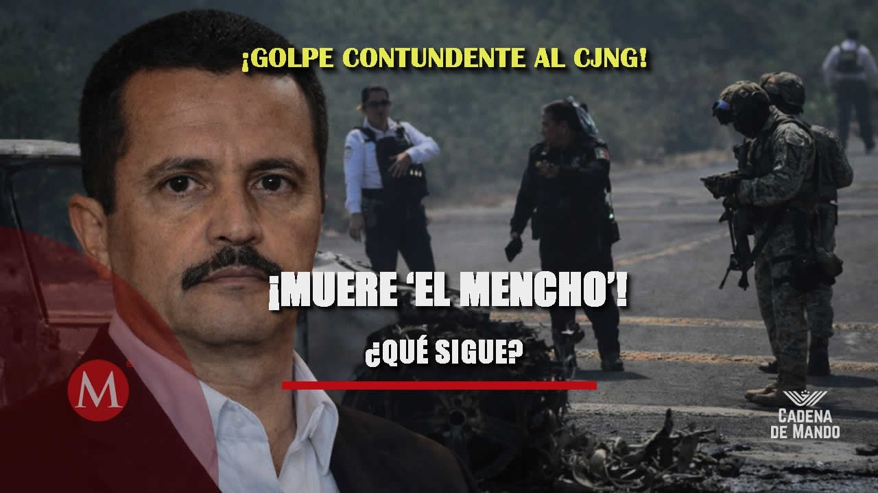 Golpe al CJNG: cae el “Mencho”… ¿Qué sigue? | Cadena de Mando | Ibarrola | Milenio